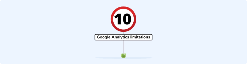 Google Analytics Limitations